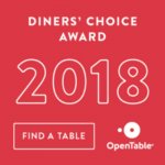 OpenTable - 2018 Diners' Choice Award Winner